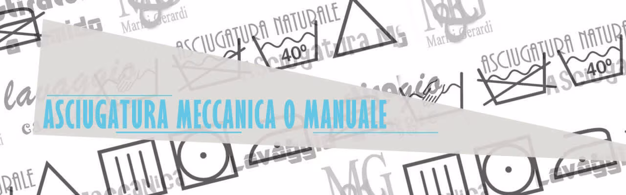 asciugatura meccanica manuale dei tessuti cosa fare