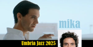 Mika Concerto a Umbria jazz 2025 il 19 luglio Perugia