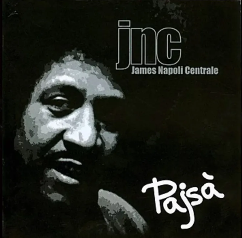 Jnc james napoli centrale pajsà album